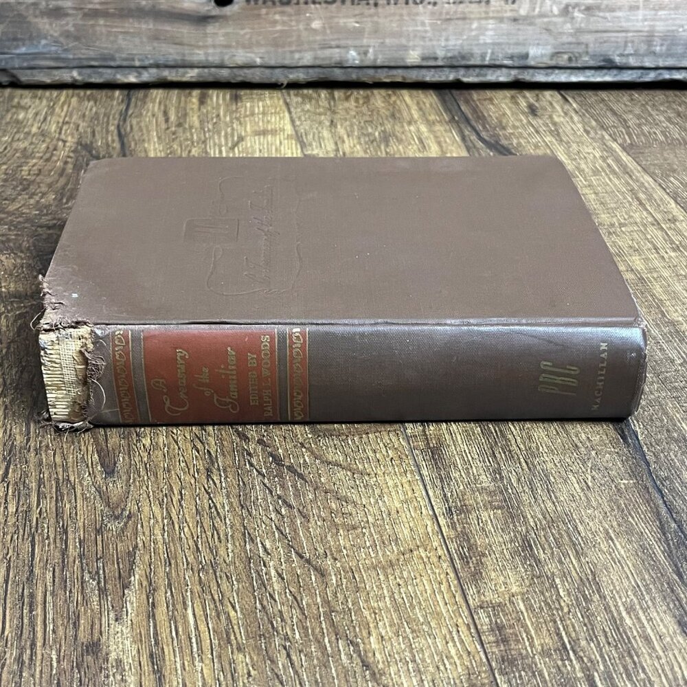 1942 A Treasury of the Familiar 1st Ed Ralph L Woods Hardcover Macmillan Brown